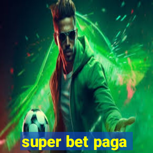 super bet paga